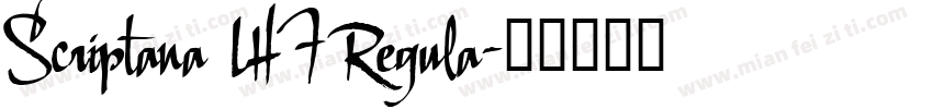 Scriptana LHF Regula字体转换